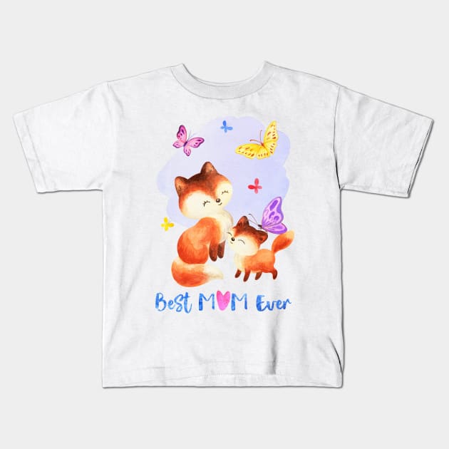 Best Mom Ever, Mothers Day from Daughter and Son Kids T-Shirt by DragonTees